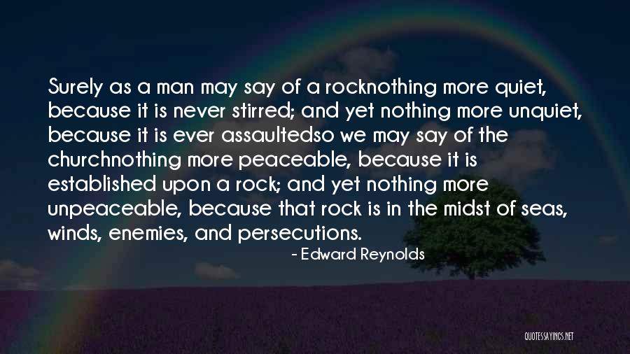 The Unquiet Quotes By Edward Reynolds