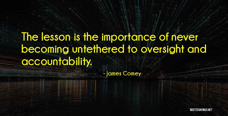 The Untethered Quotes By James Comey The Untethered Quotes By James Comey