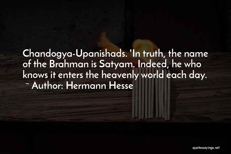 The Upanishads Quotes By Hermann Hesse