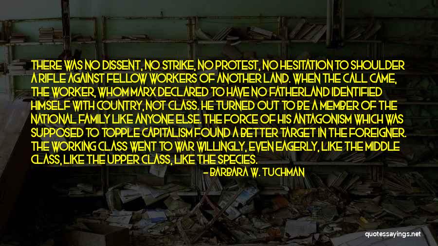 The Upper Class Quotes By Barbara W. Tuchman The Upper Class Quotes By Barbara W. Tuchman