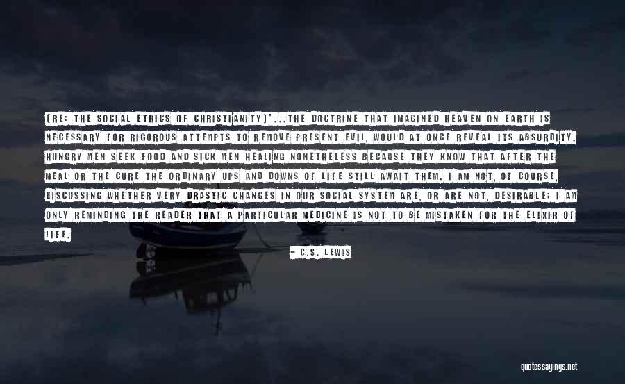The Ups And Downs Quotes By C.S. Lewis The Ups And Downs Quotes By C.S. Lewis