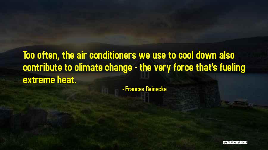 The Us Air Force Quotes By Frances Beinecke The Us Air Force Quotes By Frances Beinecke