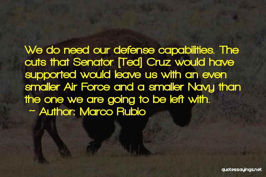 The Us Air Force Quotes By Marco Rubio