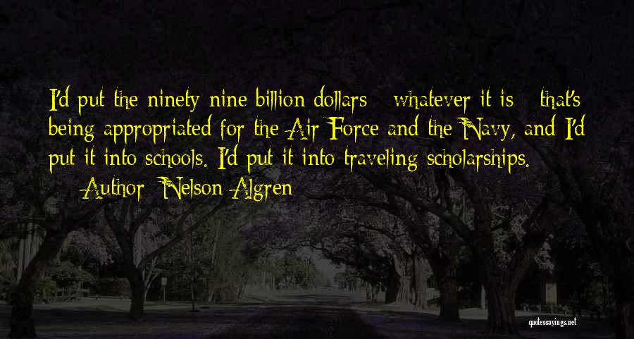 The Us Air Force Quotes By Nelson Algren