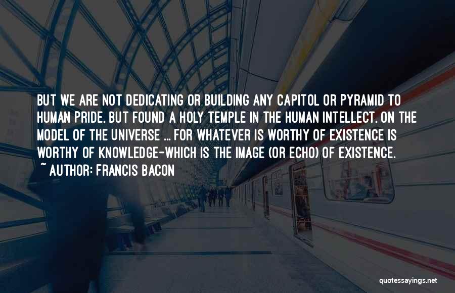The Us Capitol Building Quotes By Francis Bacon