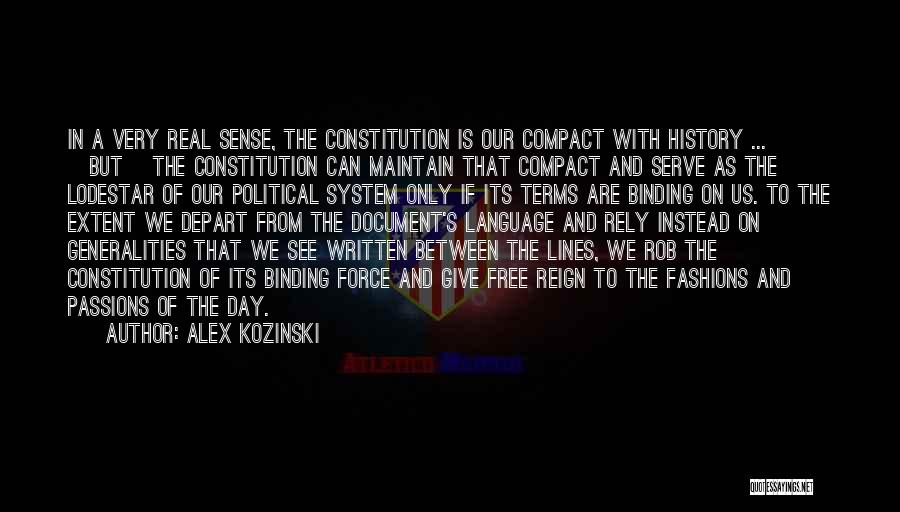 The Us Constitution Quotes By Alex Kozinski