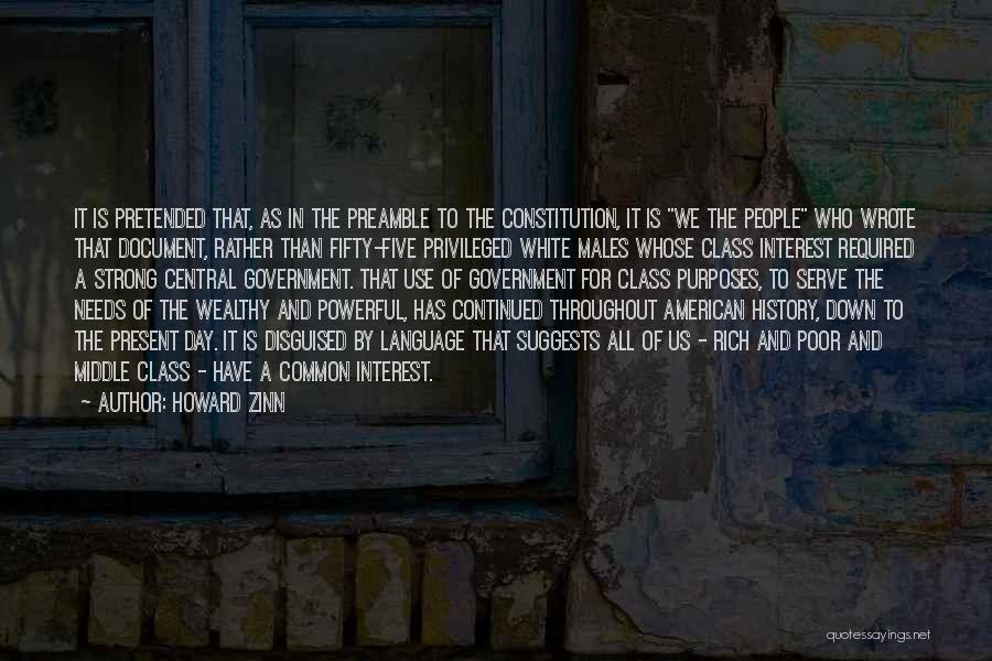 The Us Constitution Quotes By Howard Zinn