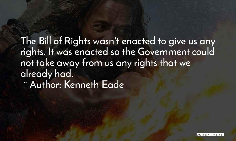 The Us Constitution Quotes By Kenneth Eade