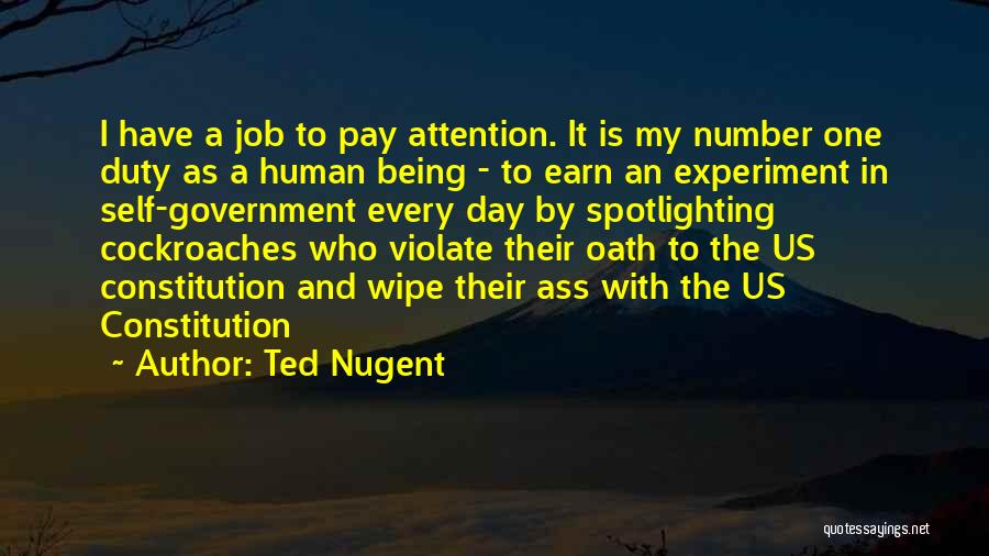 The Us Constitution Quotes By Ted Nugent