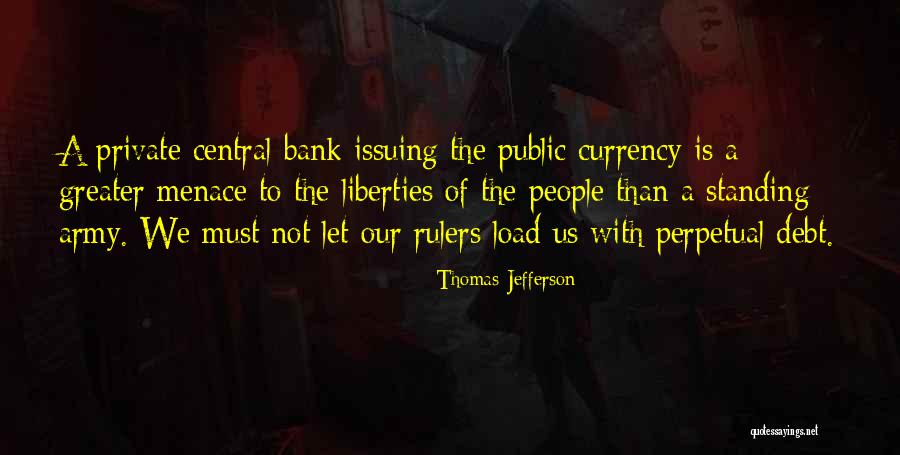 The Us Debt Quotes By Thomas Jefferson The Us Debt Quotes By Thomas Jefferson