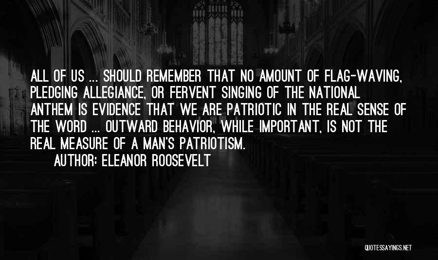 The Us Flag Quotes By Eleanor Roosevelt
