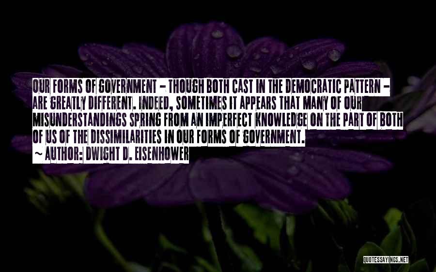 The Us Government Quotes By Dwight D. Eisenhower