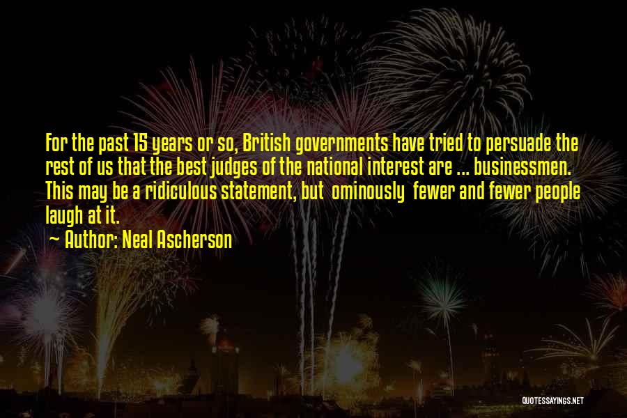 The Us Government Quotes By Neal Ascherson