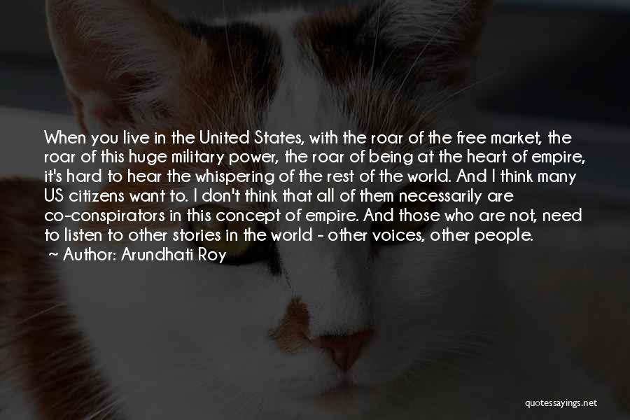 The Us Military Quotes By Arundhati Roy