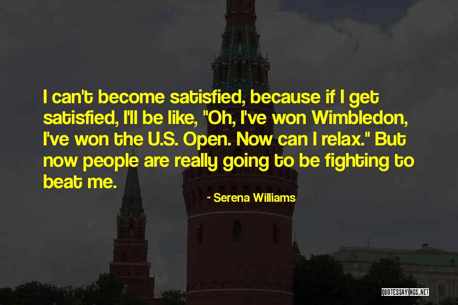 The Us Open Tennis Quotes By Serena Williams The Us Open Tennis Quotes By Serena Williams