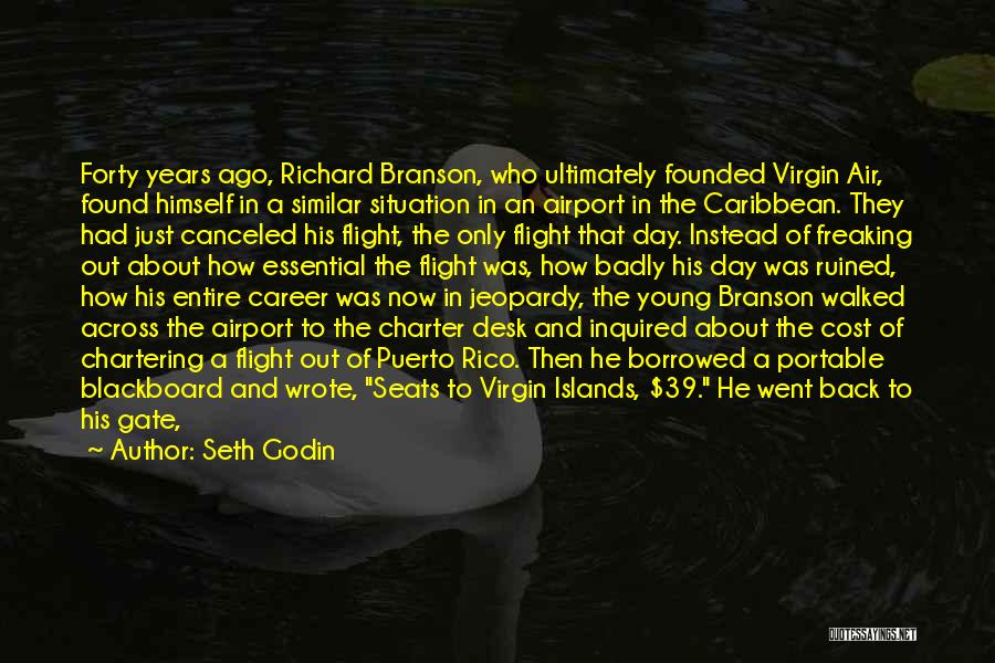 The Us Virgin Islands Quotes By Seth Godin