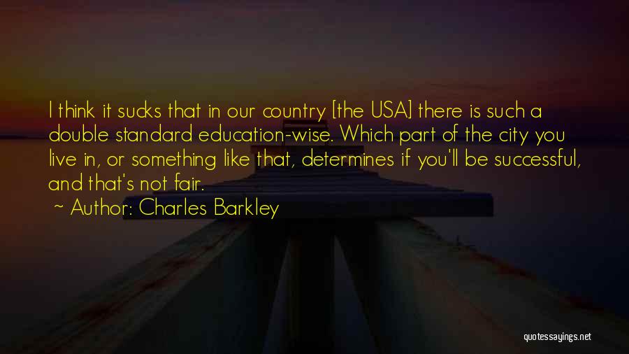 The Usa Quotes By Charles Barkley