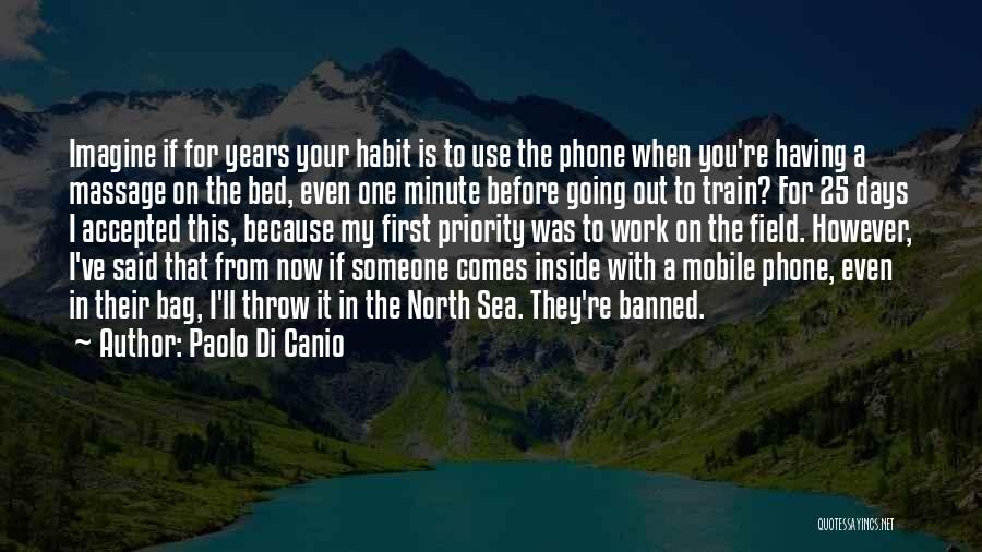 The Use Of Mobile Phones Quotes By Paolo Di Canio