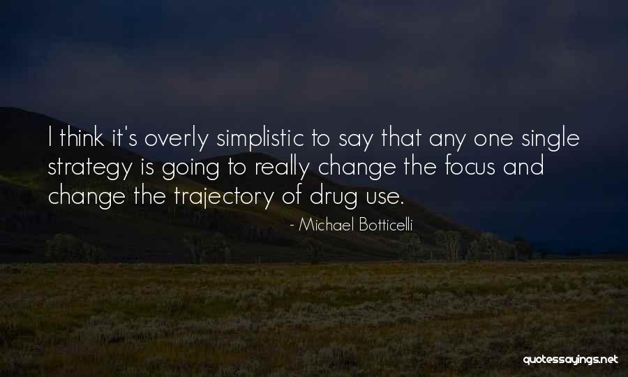 The Use Of Single Quotes By Michael Botticelli