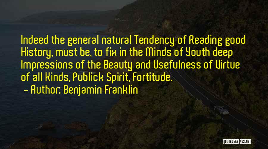 The Usefulness Of History Quotes By Benjamin Franklin