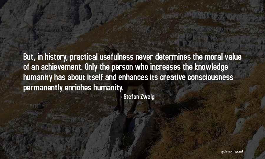 The Usefulness Of History Quotes By Stefan Zweig