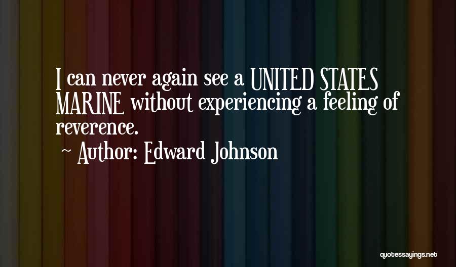 The Usmc Quotes By Edward Johnson