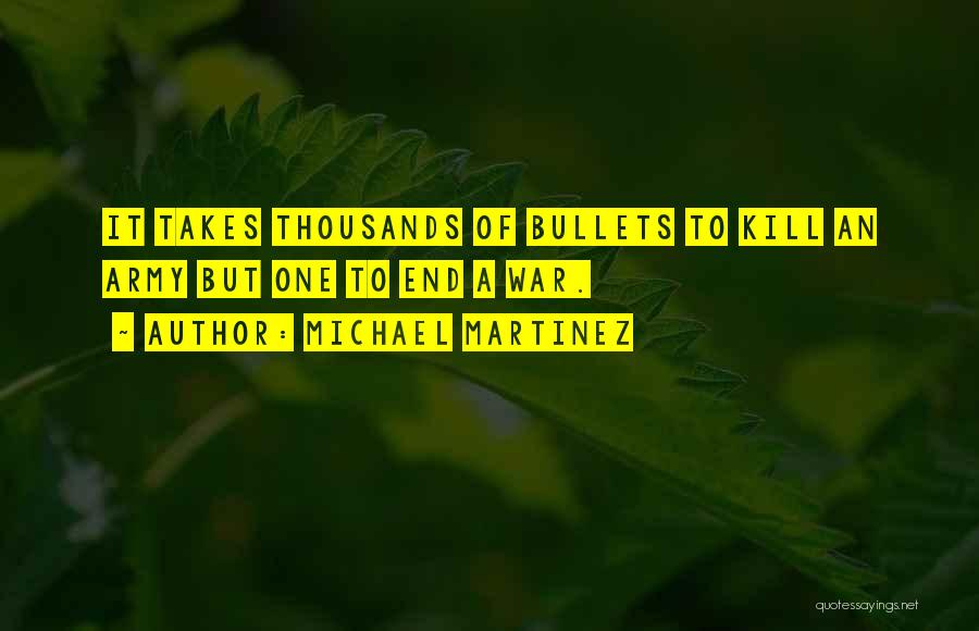 The Usmc Quotes By Michael Martinez