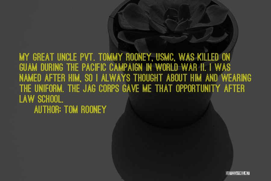 The Usmc Quotes By Tom Rooney