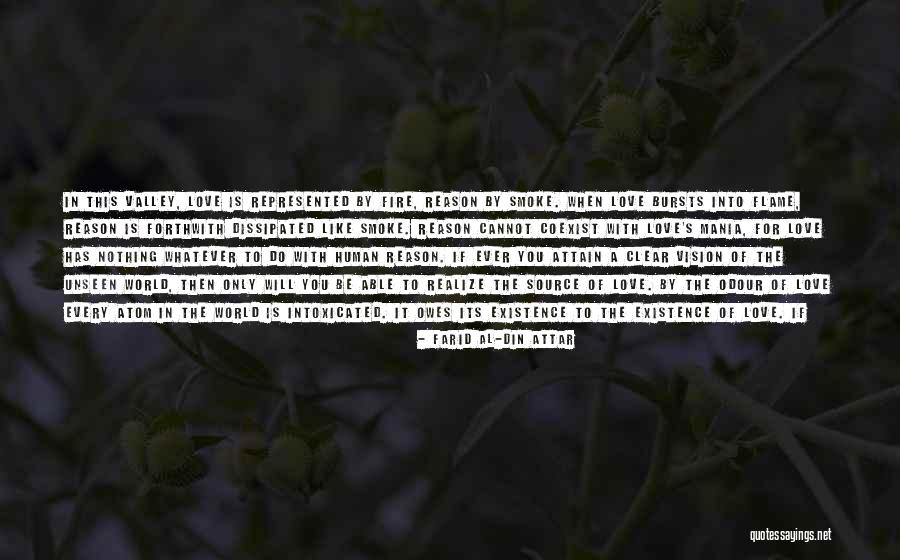 The Valley Of Vision Quotes By Farid Al-Din Attar The Valley Of Vision Quotes By Farid Al-Din Attar