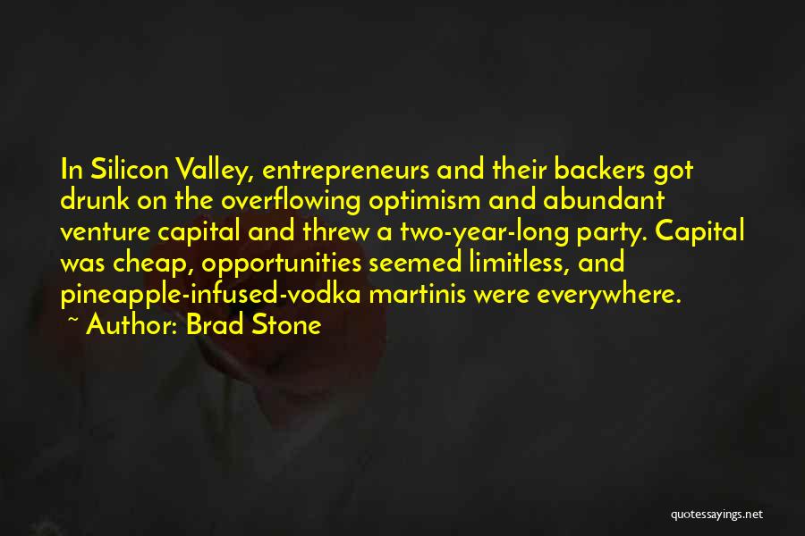 The Valley Quotes By Brad Stone