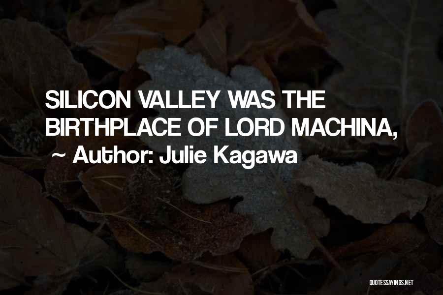 The Valley Quotes By Julie Kagawa
