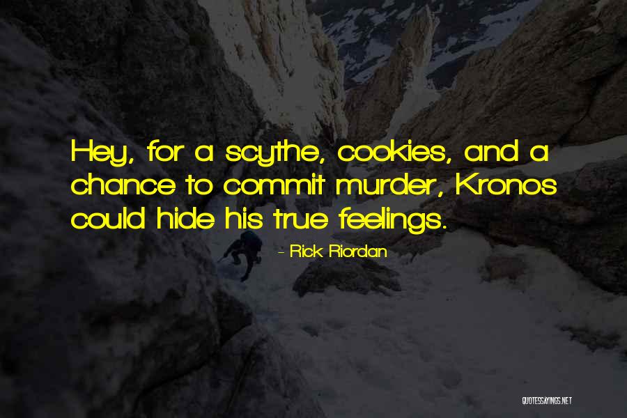 The Valley Weeps Quotes By Rick Riordan The Valley Weeps Quotes By Rick Riordan