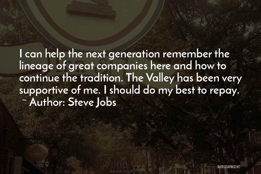 The Valley's Best Quotes By Steve Jobs