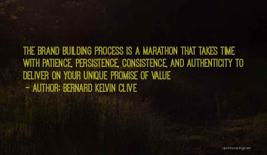 The Value Of Branding Quotes By Bernard Kelvin Clive