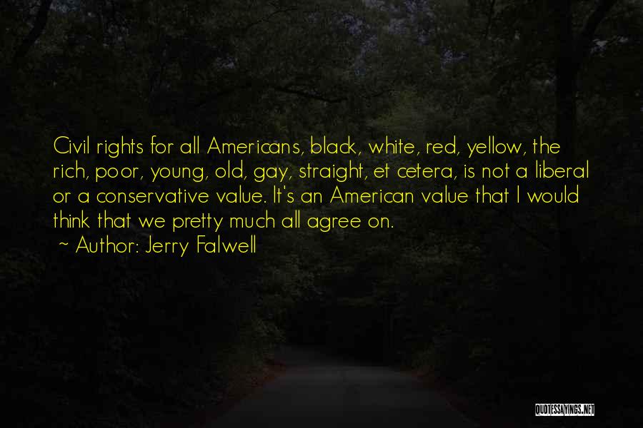 The Value Of Old Things Quotes By Jerry Falwell