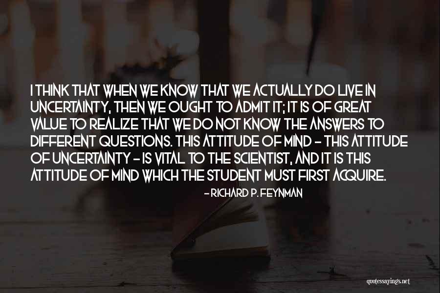 The Value Of Questions Quotes By Richard P. Feynman The Value Of Questions Quotes By Richard P. Feynman