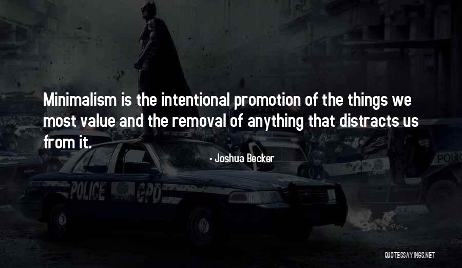 The Value Of Simplicity Quotes By Joshua Becker The Value Of Simplicity Quotes By Joshua Becker