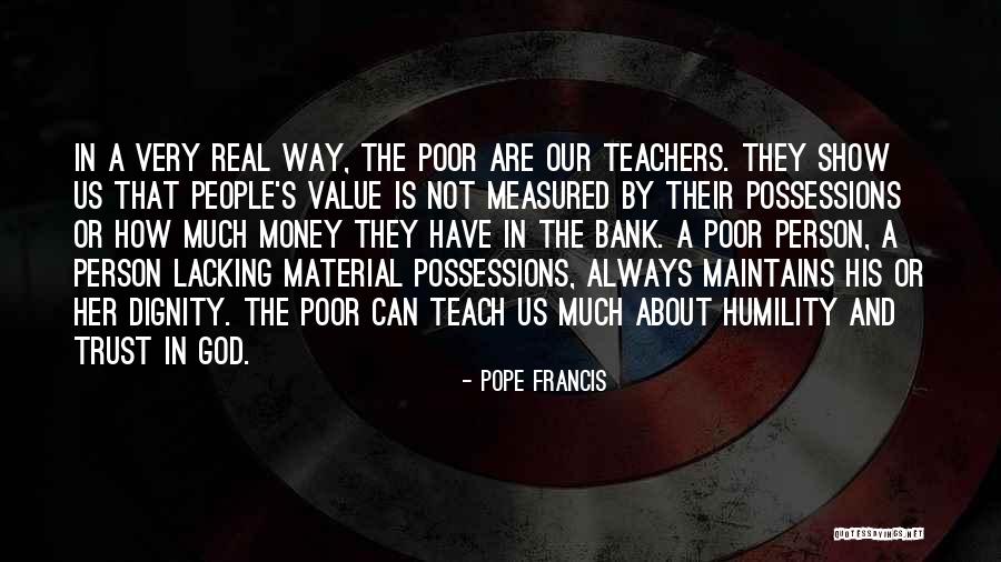 The Value Of Teachers Quotes By Pope Francis