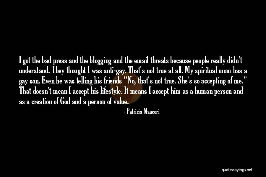 The Value Of True Friends Quotes By Patricia Mauceri The Value Of True Friends Quotes By Patricia Mauceri