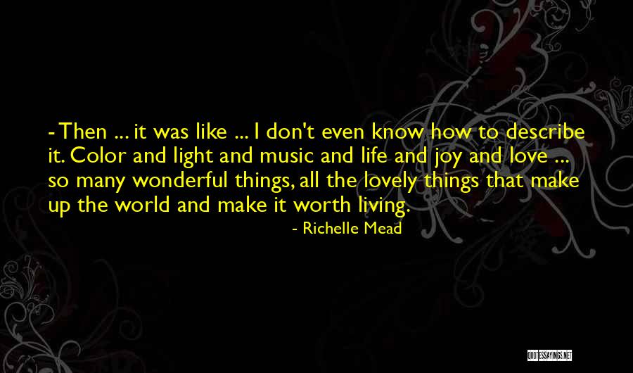 The Vampire Academy Quotes By Richelle Mead