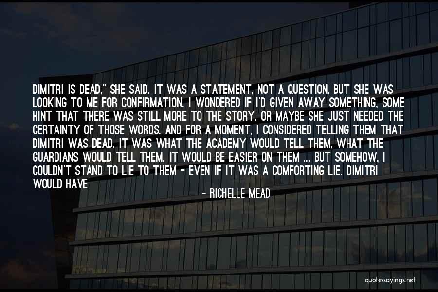 The Vampire Academy Quotes By Richelle Mead The Vampire Academy Quotes By Richelle Mead