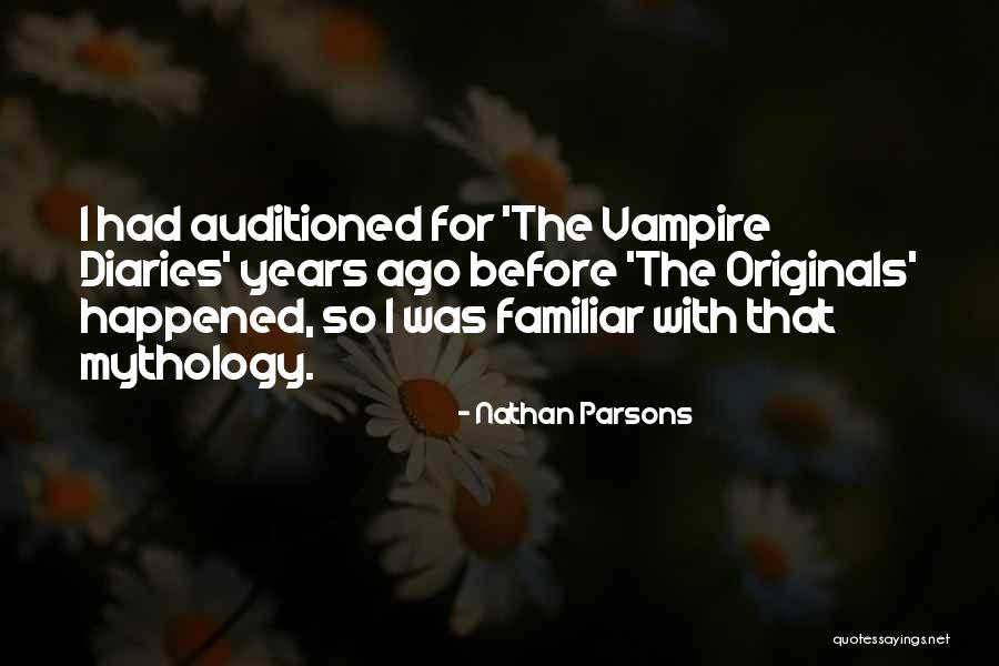 The Vampire Diaries Quotes By Nathan Parsons The Vampire Diaries Quotes By Nathan Parsons