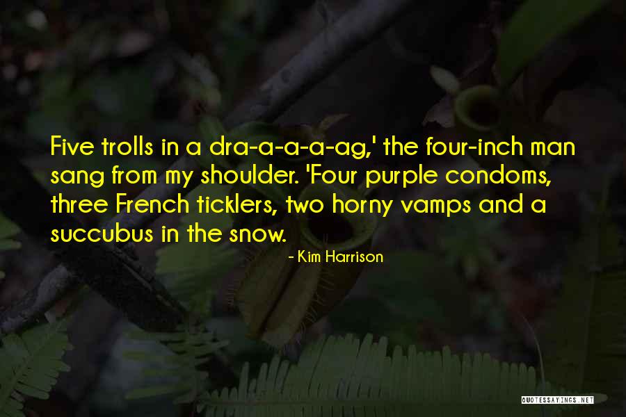 The Vamps Somebody To You Quotes By Kim Harrison The Vamps Somebody To You Quotes By Kim Harrison