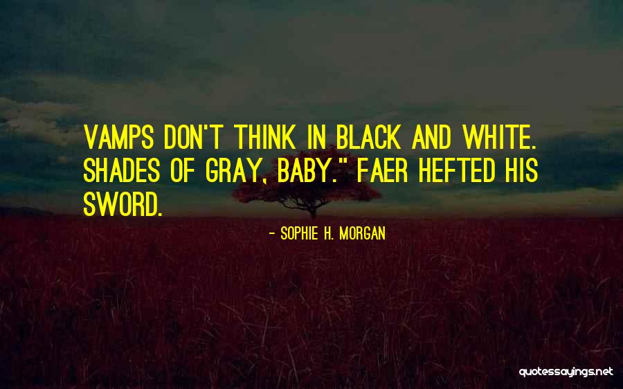 The Vamps Somebody To You Quotes By Sophie H. Morgan The Vamps Somebody To You Quotes By Sophie H. Morgan