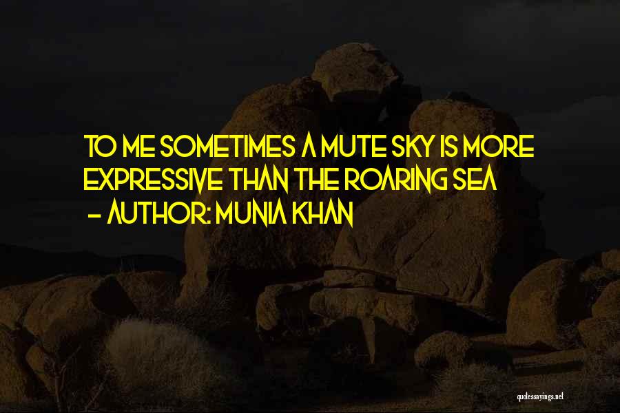 The Vastness Of The Ocean Quotes By Munia Khan