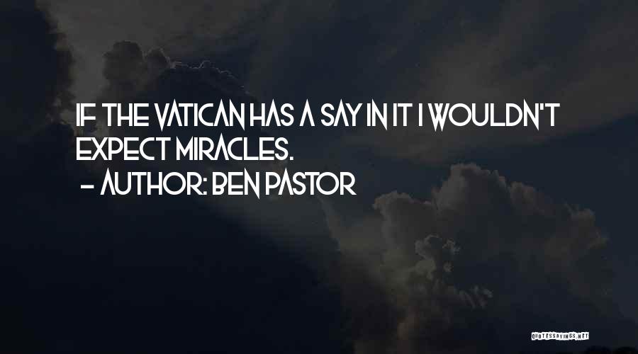The Vatican Quotes By Ben Pastor
