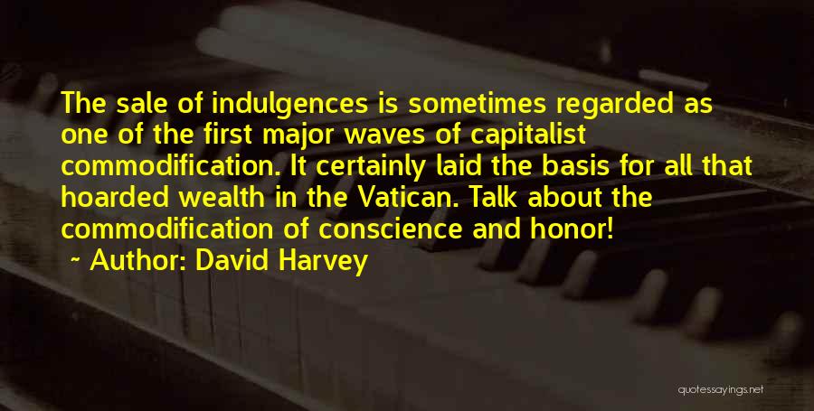 The Vatican Quotes By David Harvey