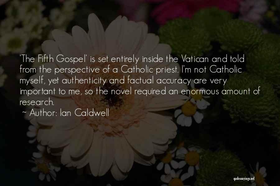 The Vatican Quotes By Ian Caldwell