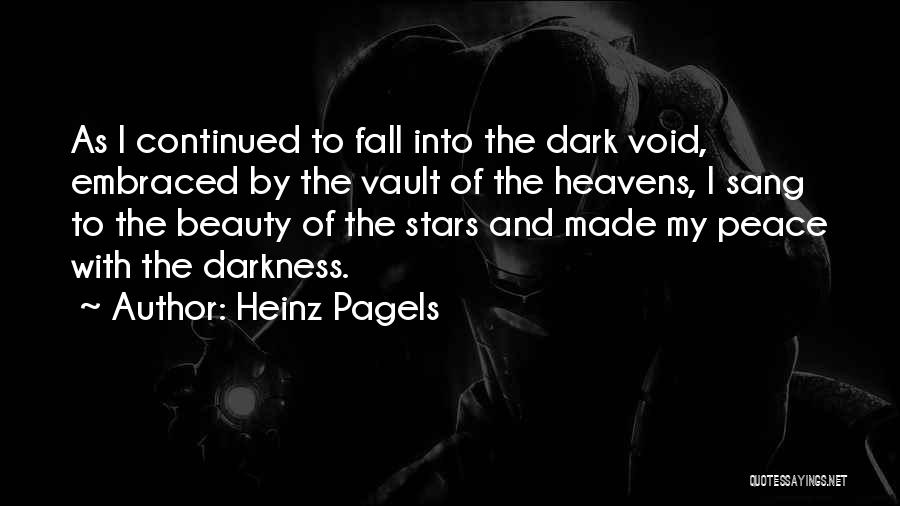 The Vault In Our Stars Quotes By Heinz Pagels