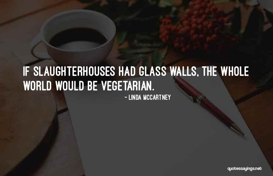 The Vegetarian Quotes By Linda McCartney The Vegetarian Quotes By Linda McCartney